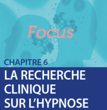 La recherche clinique en hypnose: focus sur la recherche en psychologie