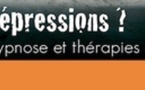 Congrès Dépressions, Hypnose et Thérapies Alternatives 2010